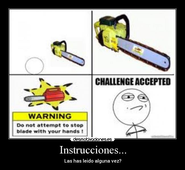 Instrucciones... - Las has leido alguna vez?