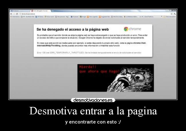 Desmotiva entrar a la pagina - y encontrarte con esto :/