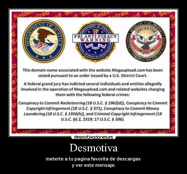 Desmotiva - meterte a tu pagina favorita de descargas
y ver este mensaje.