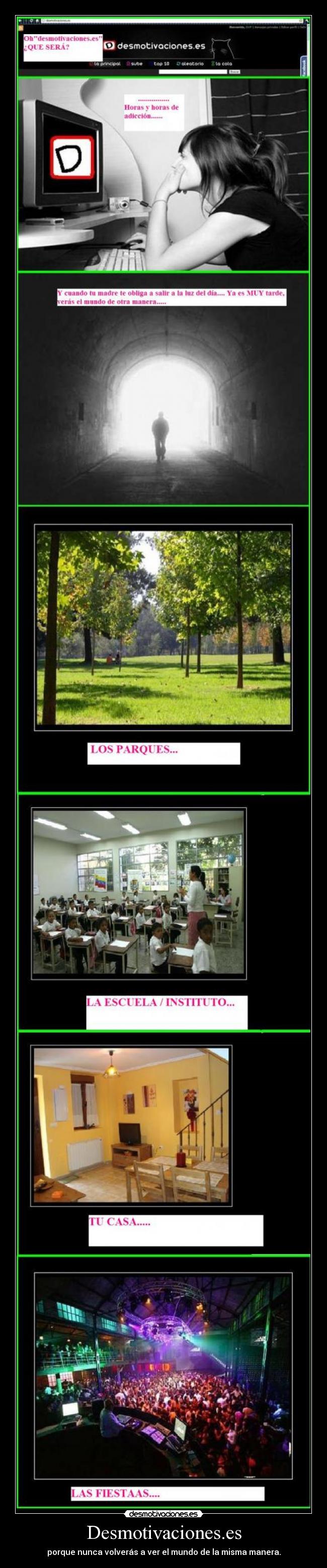 Desmotivaciones.es - porque nunca volverás a ver el mundo de la misma manera.