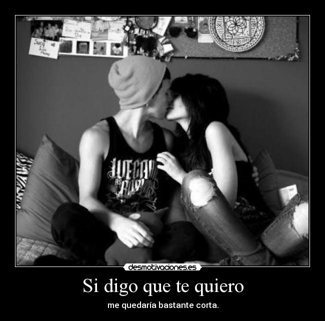 Si digo que te quiero - 