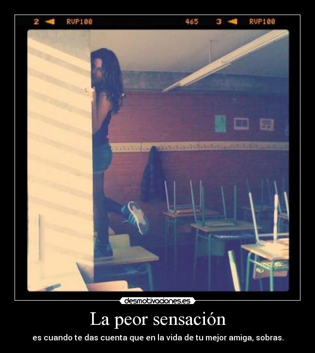 La peor sensación -