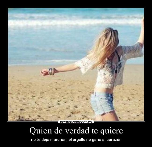 Quien de verdad te quiere - 