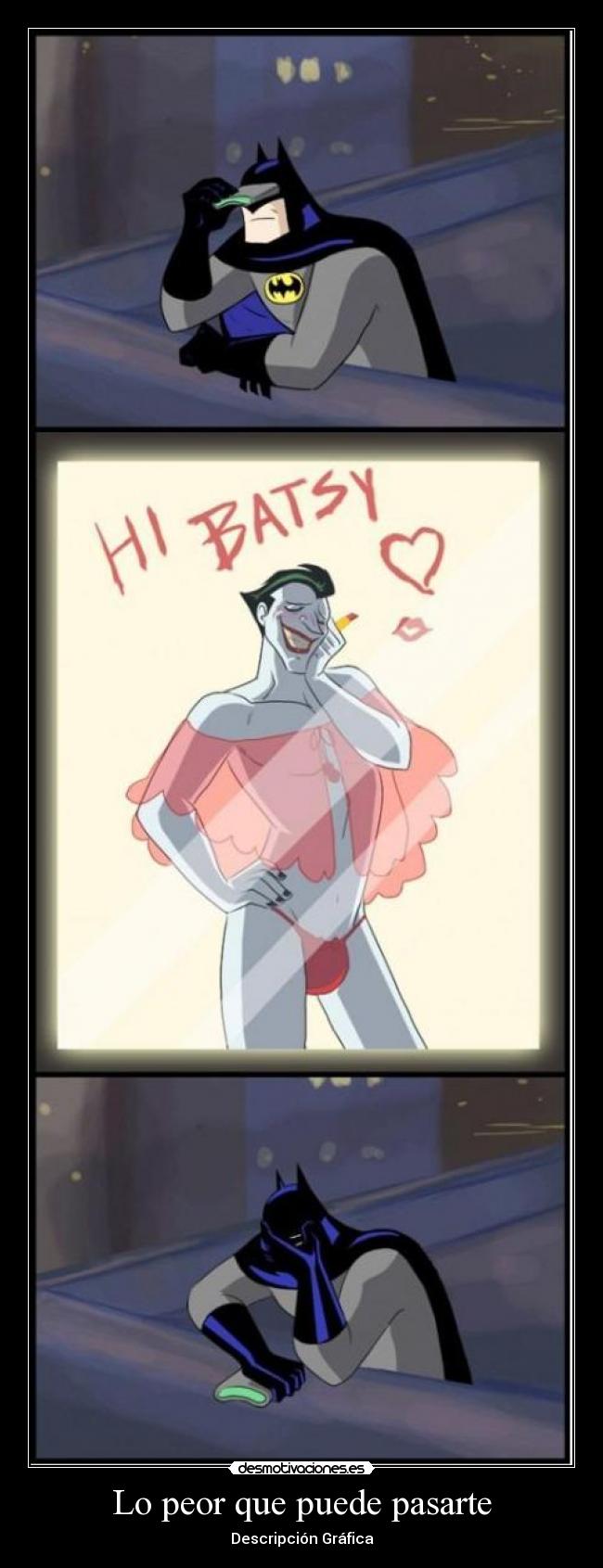 Lo peor que puede pasarte - Descripción Gráfica