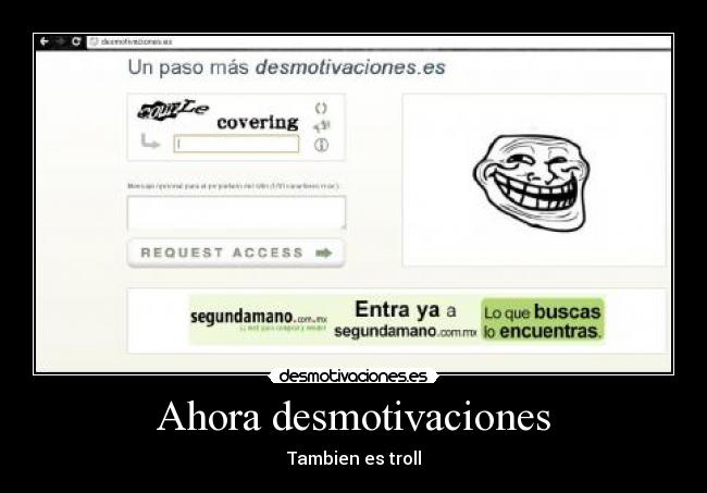 Ahora desmotivaciones - Tambien es troll