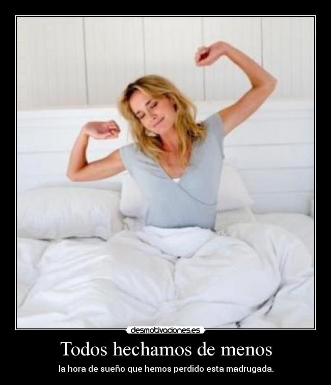 carteles cambio hora sueno desmotivaciones