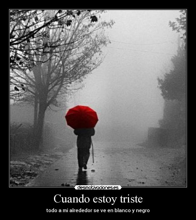 Cuando estoy triste -