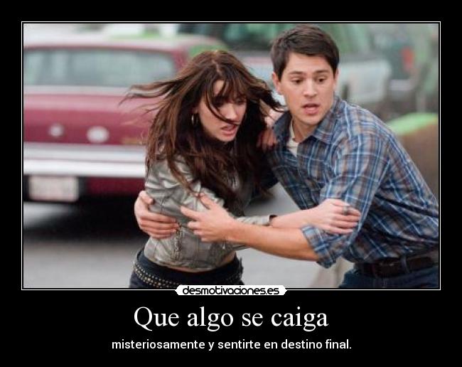 carteles destinofinal desmotivaciones