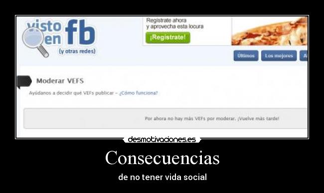Consecuencias - de no tener vida social