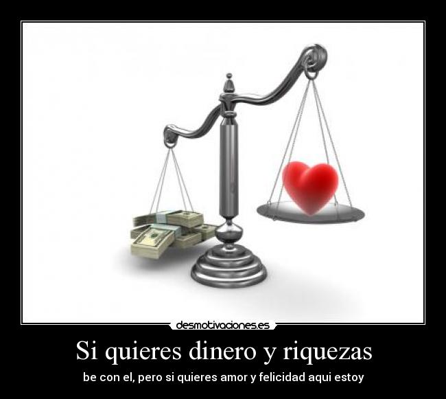 carteles dinero amor felicidad dinero riquesa desmotivaciones