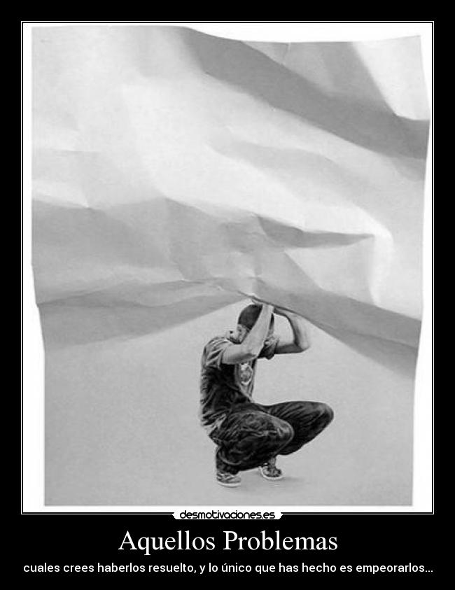Aquellos Problemas -