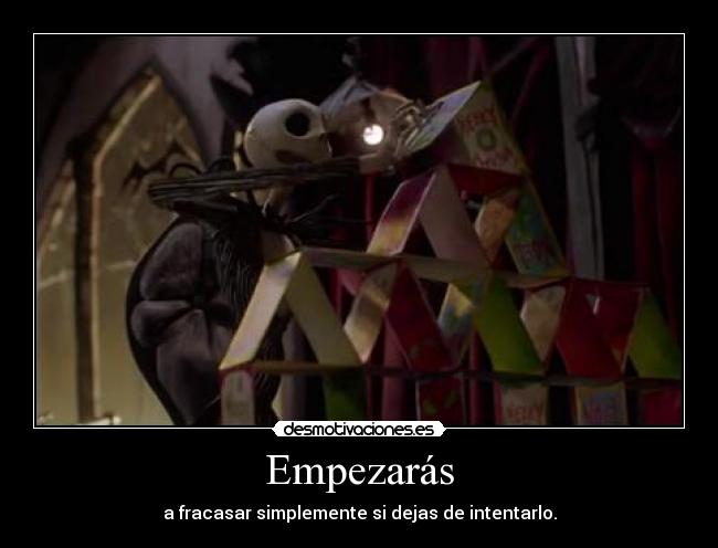 Empezarás - 