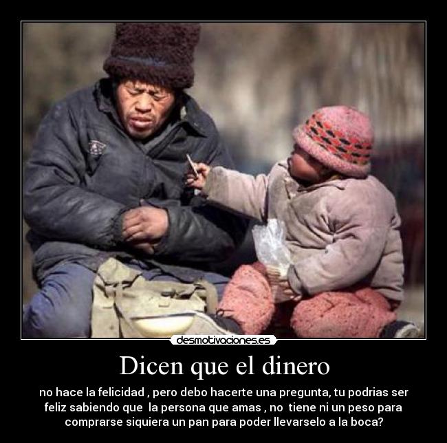 Dicen que el dinero - 
