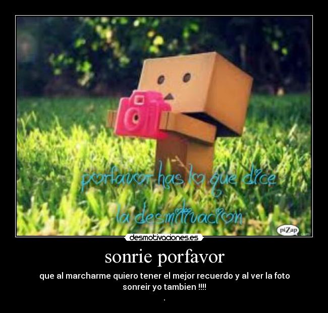 sonrie porfavor -