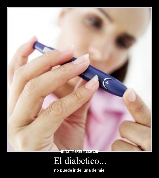 El diabetico... - 