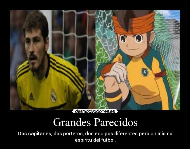 Grandes Parecidos - Dos capitanes, dos porteros, dos equipos diferentes pero un mismo espiritu del futbol.