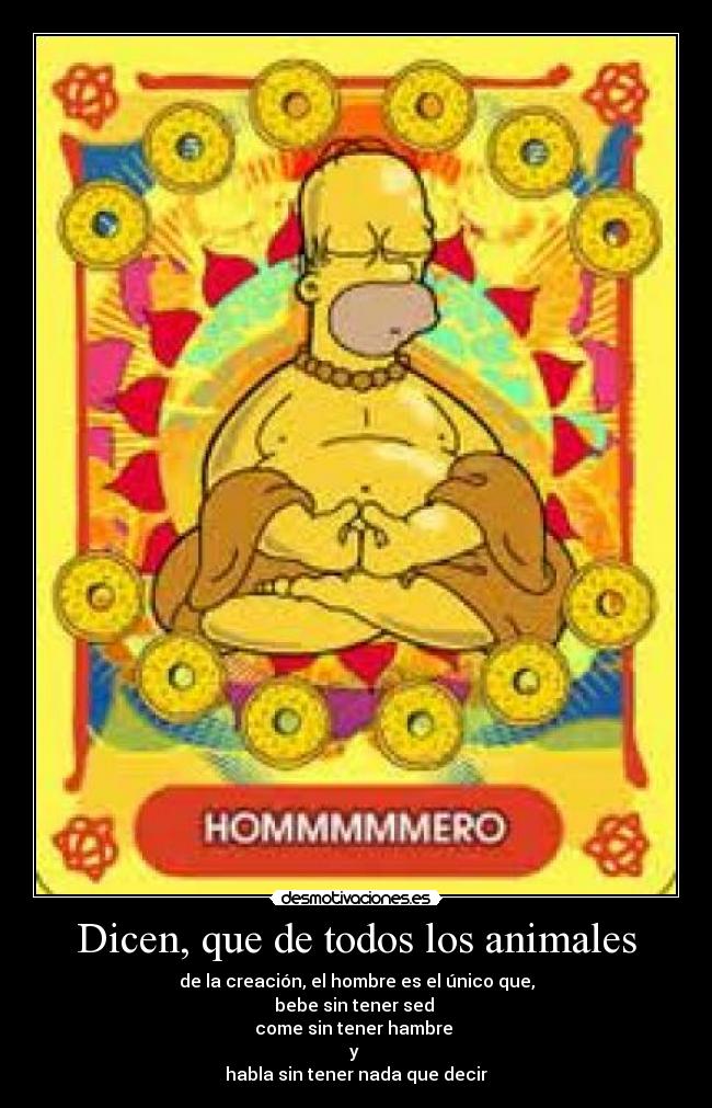 Dicen, que de todos los animales -