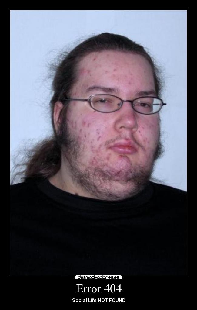 carteles gordo gracioso found 404 not meme desmotivaciones