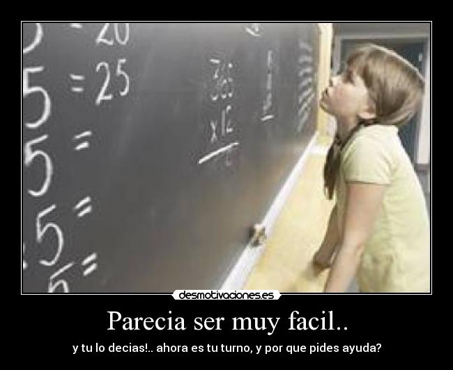 Parecia ser muy facil.. -