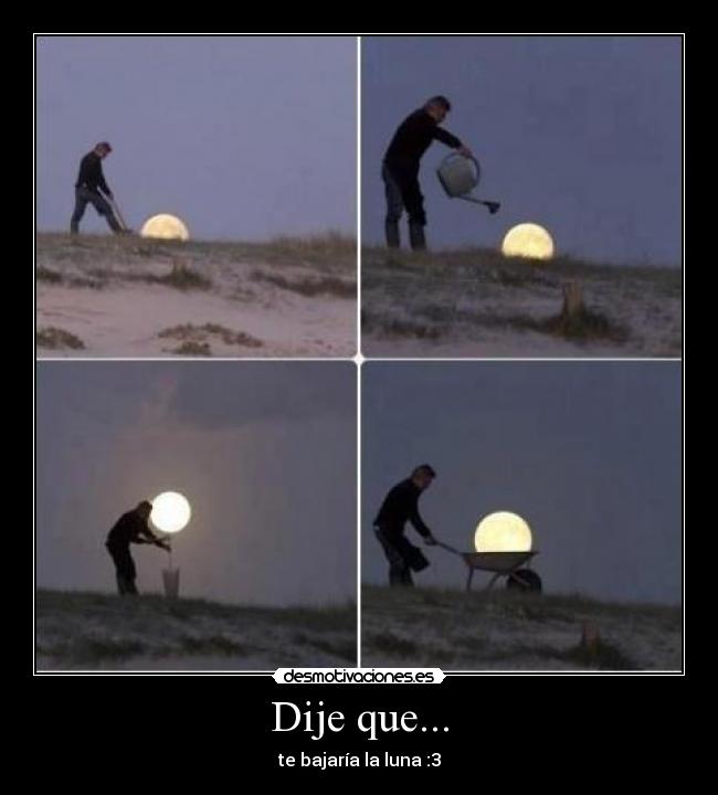 Dije que... - 