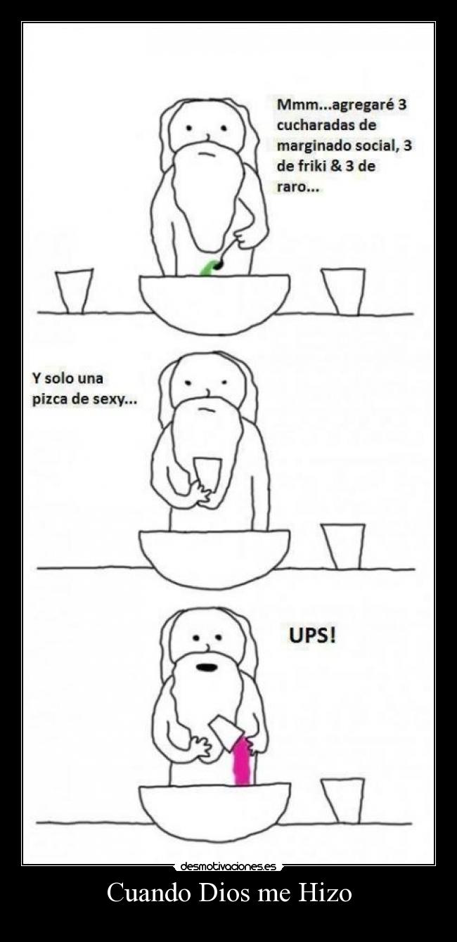 Cuando Dios me Hizo -