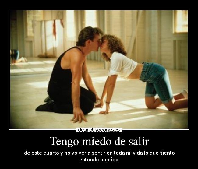 Tengo miedo de salir - 
