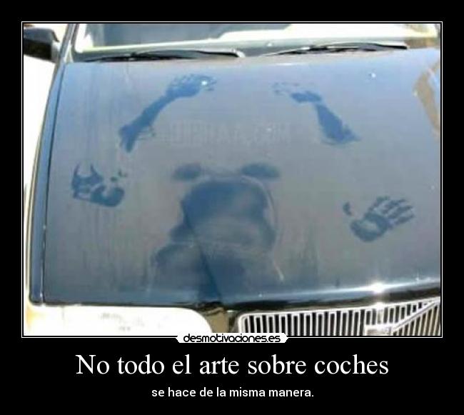 No todo el arte sobre coches - se hace de la misma manera.