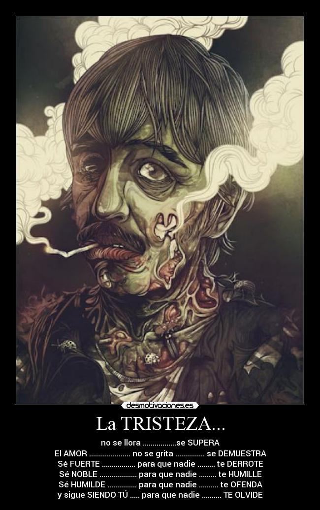 La TRISTEZA... - 