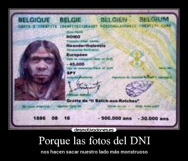 Porque las fotos del DNI - nos hacen sacar nuestro lado más monstruoso