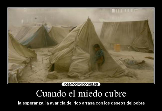 Cuando el miedo cubre - 