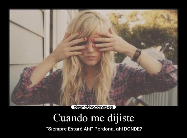 Cuando me dijiste - 