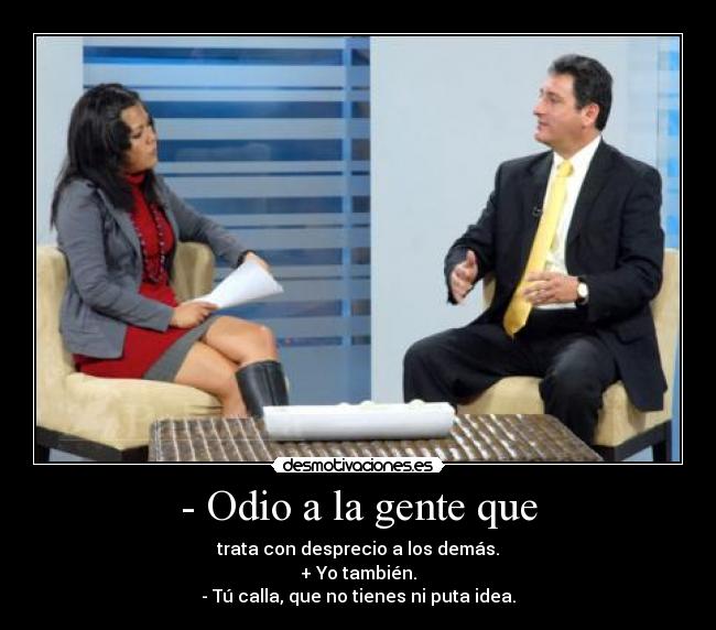 carteles odio killer96 desmotivaciones