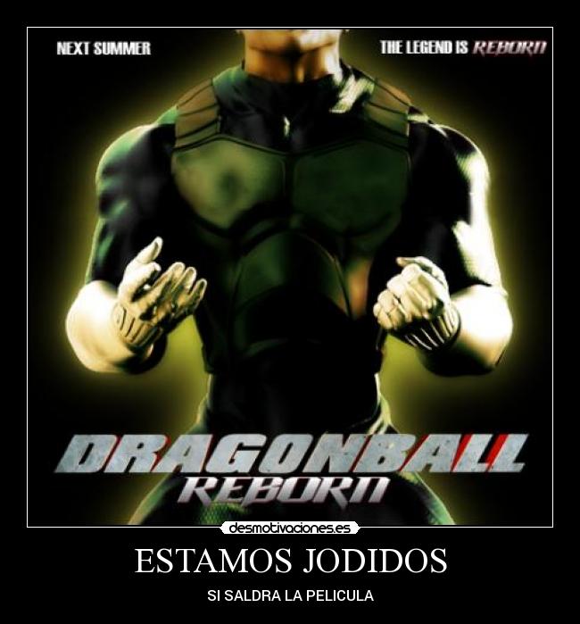 ESTAMOS JODIDOS - SI SALDRA LA PELICULA