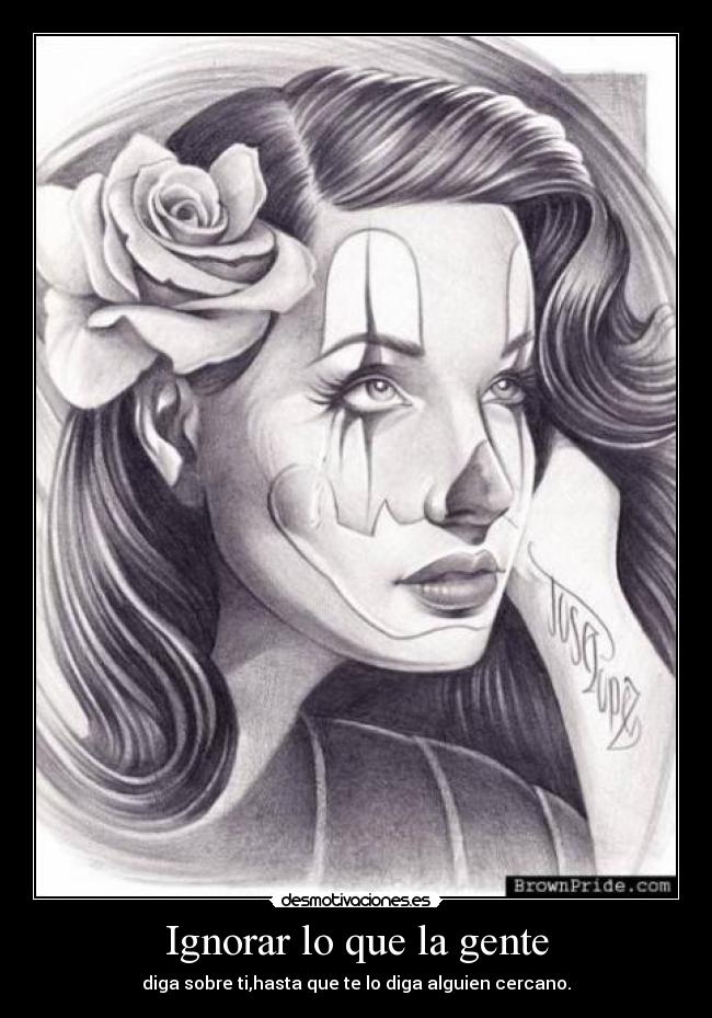 Ignorar lo que la gente -
