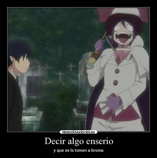 Decir algo enserio - 