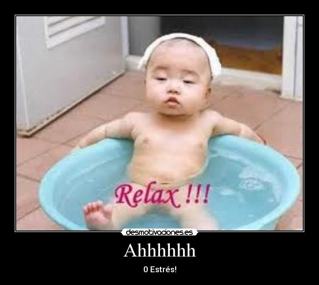 Ahhhhhh - 0 Estrés!