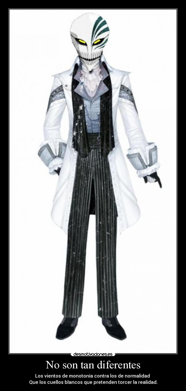 No son tan diferentes - Los vientos de monotonía contra los de normalidad
Que los cuellos blancos que pretenden torcer la realidad.