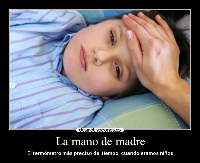 La mano de madre -