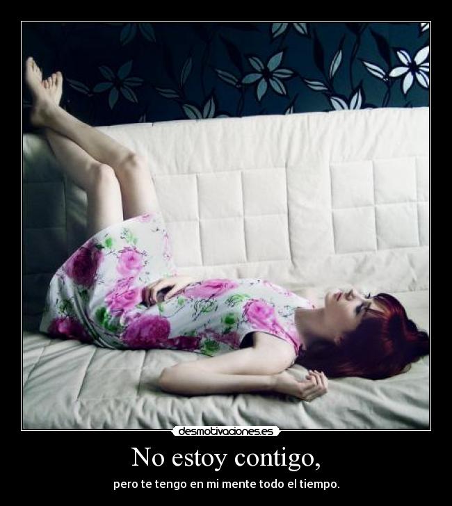 carteles tengo mente todo tiempo desmotivaciones