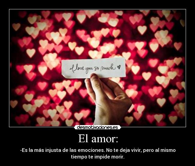El amor: - 