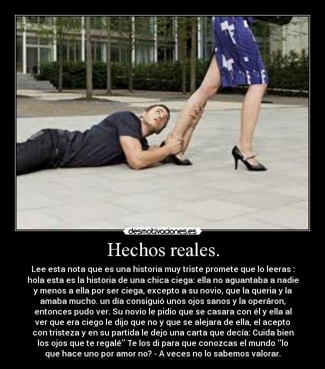 Hechos reales. -