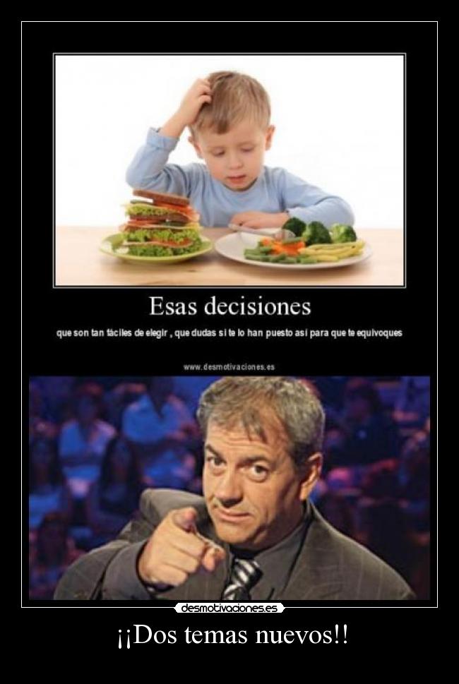 ¡¡Dos temas nuevos!! - 