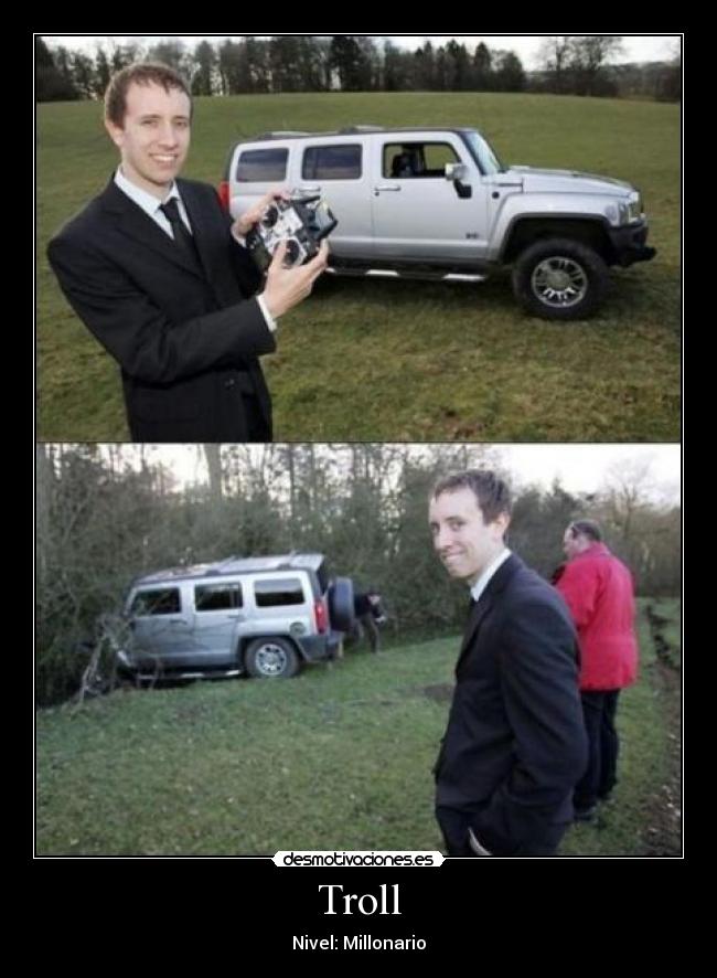 Troll - Nivel: Millonario