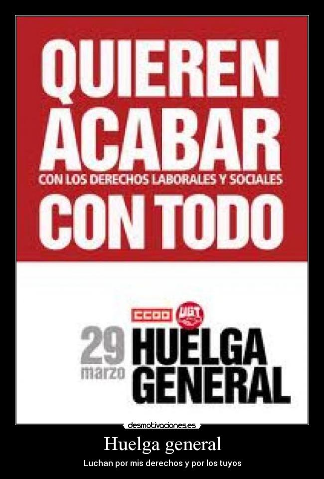 carteles huelga general desmotivaciones