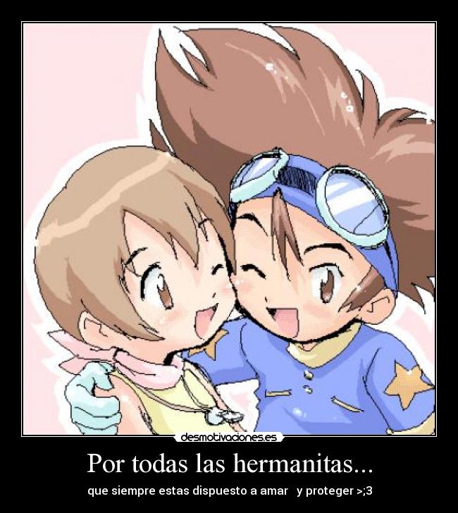 Por todas las hermanitas... - 
