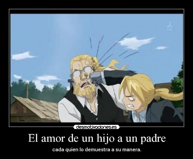El amor de un hijo a un padre - 