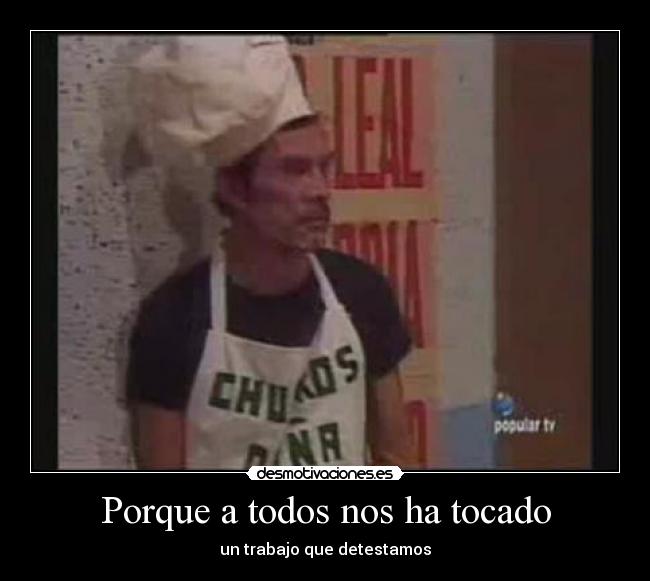 carteles don ramon mal trabajo desmotivaciones