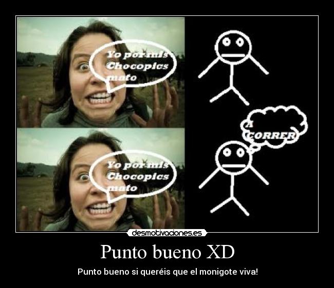 carteles mato por mis chocapics correr desmotivaciones