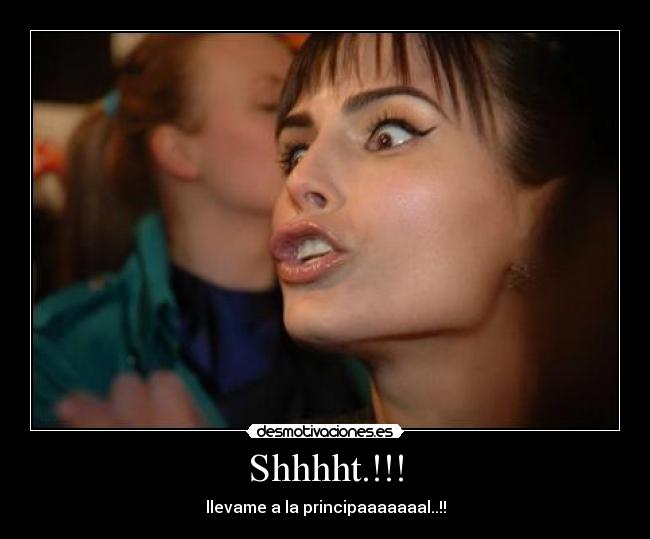 Shhhht.!!! - llevame a la principaaaaaaal..!!