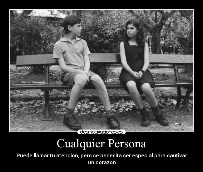 carteles cualquiera puede cautivar corazon desmotivaciones